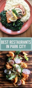 Best Restaurants in Park City: a tried and true local's list of 15 restaurants to dry during your next trip to the mountains.