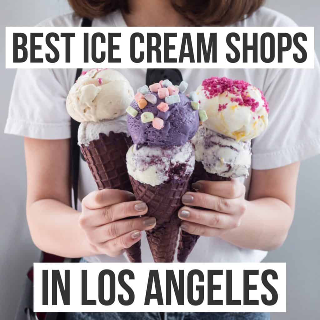 Best Ice Cream Los Angeles | femalefoodie.com | 