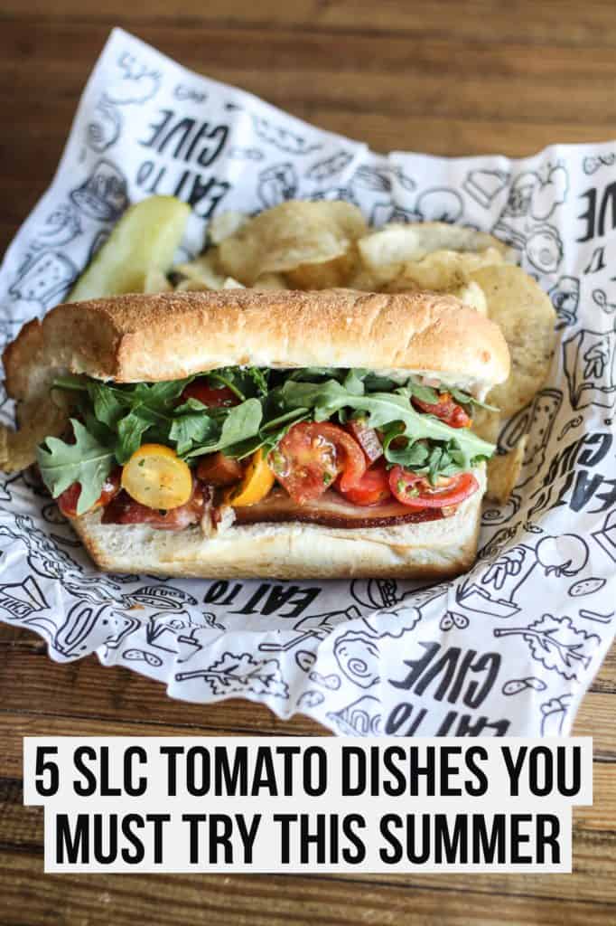 All the love for Tomato Days in Salt Lake City! This post features local dishes that will be available from August 15- September 15th!