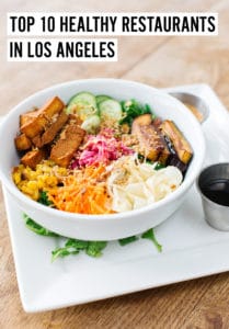Top 10 Healthy Restaurants in LA by Female Foodie