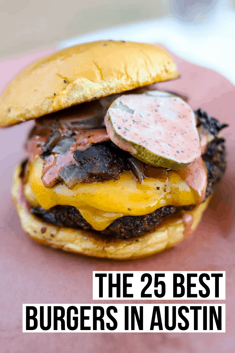 best burgers in Austin