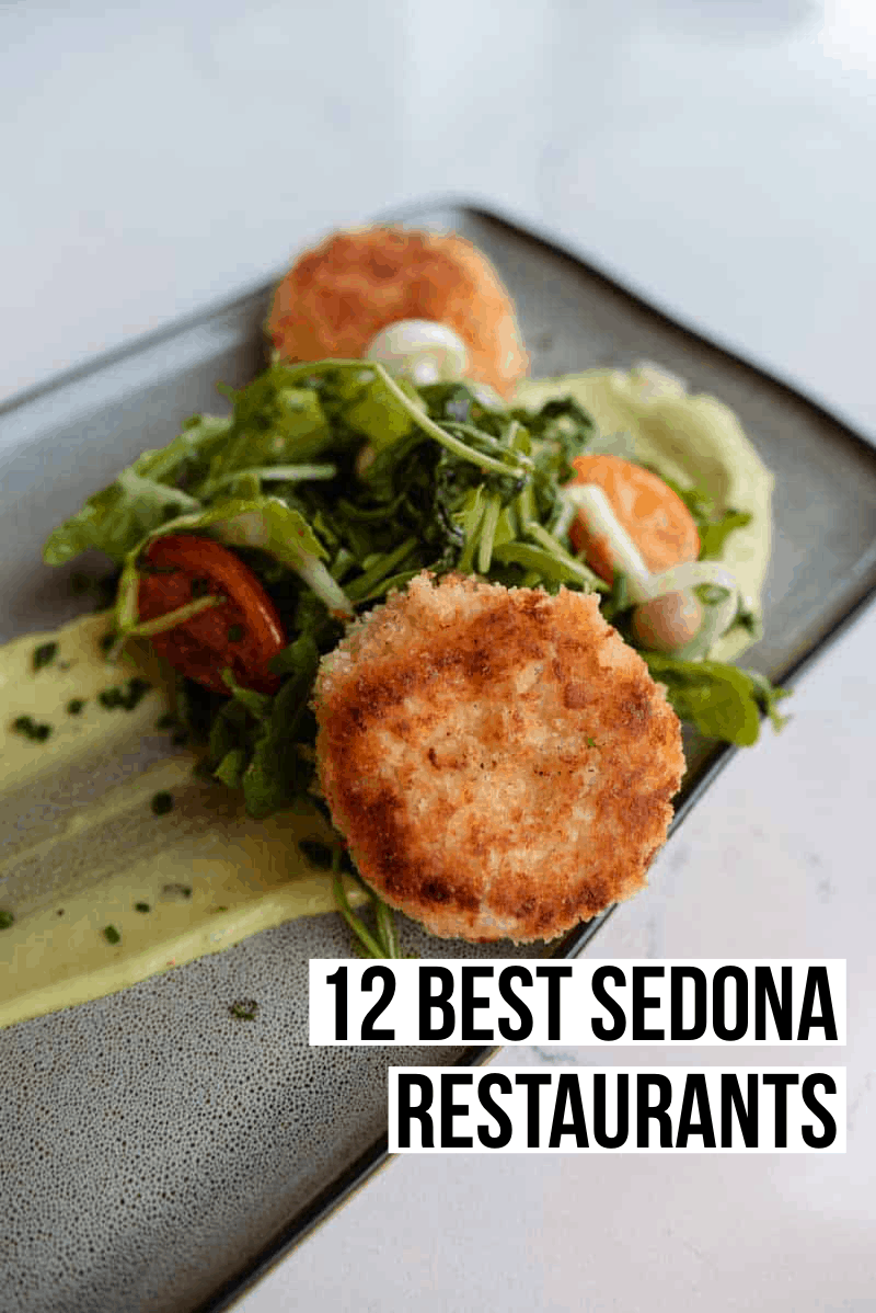 The 12 Best Sedona Restaurants
