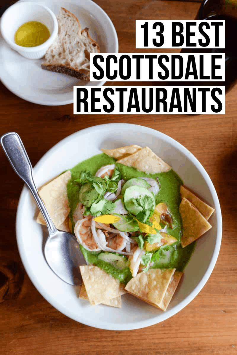A local's guide to the very best Scottsdale restaurants including hidden gems, popular staples, brunch, dinner, and local favorites!