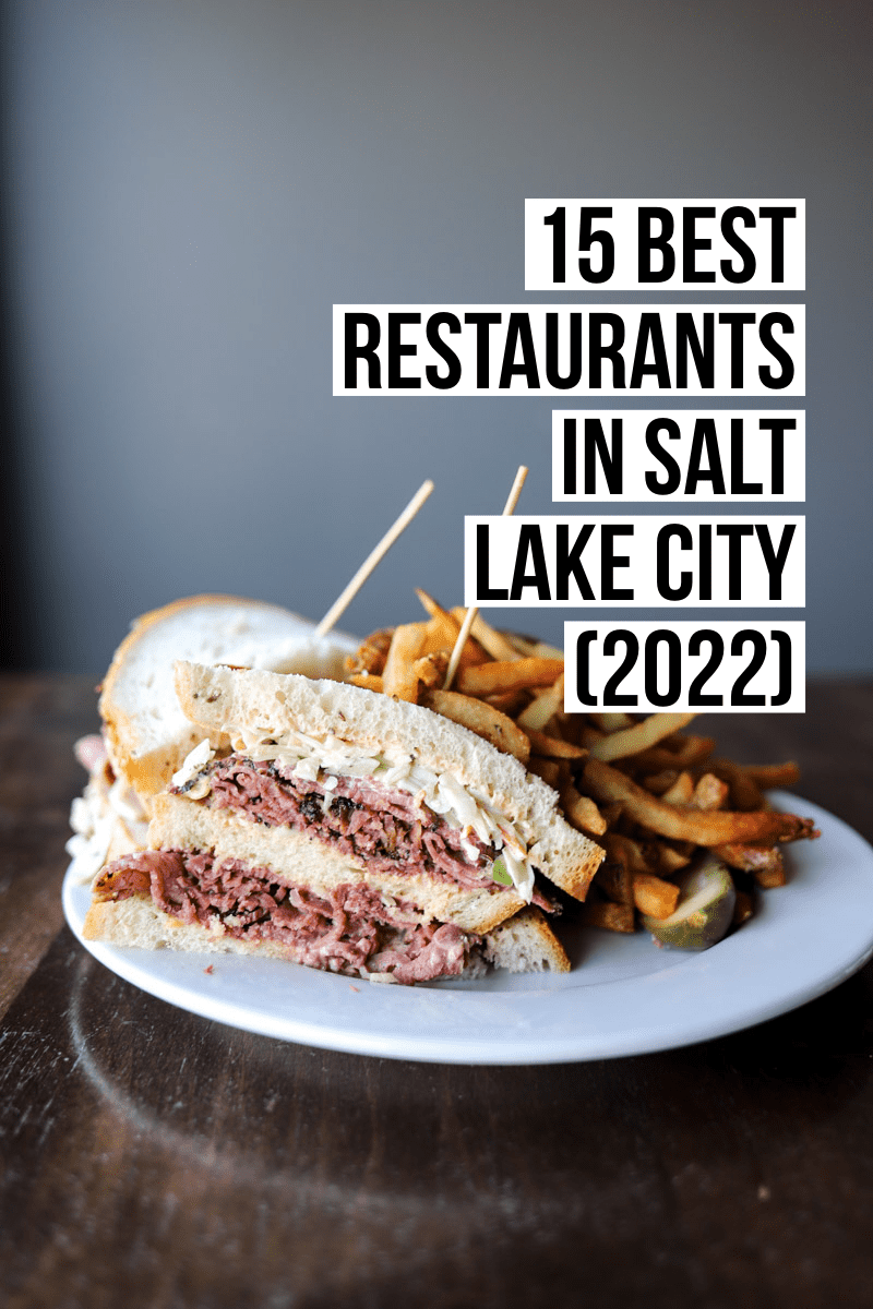 2022 Best Restaurants in Salt Lake City