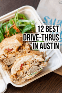 12 Best Drive-Thru Restaurants in Austin