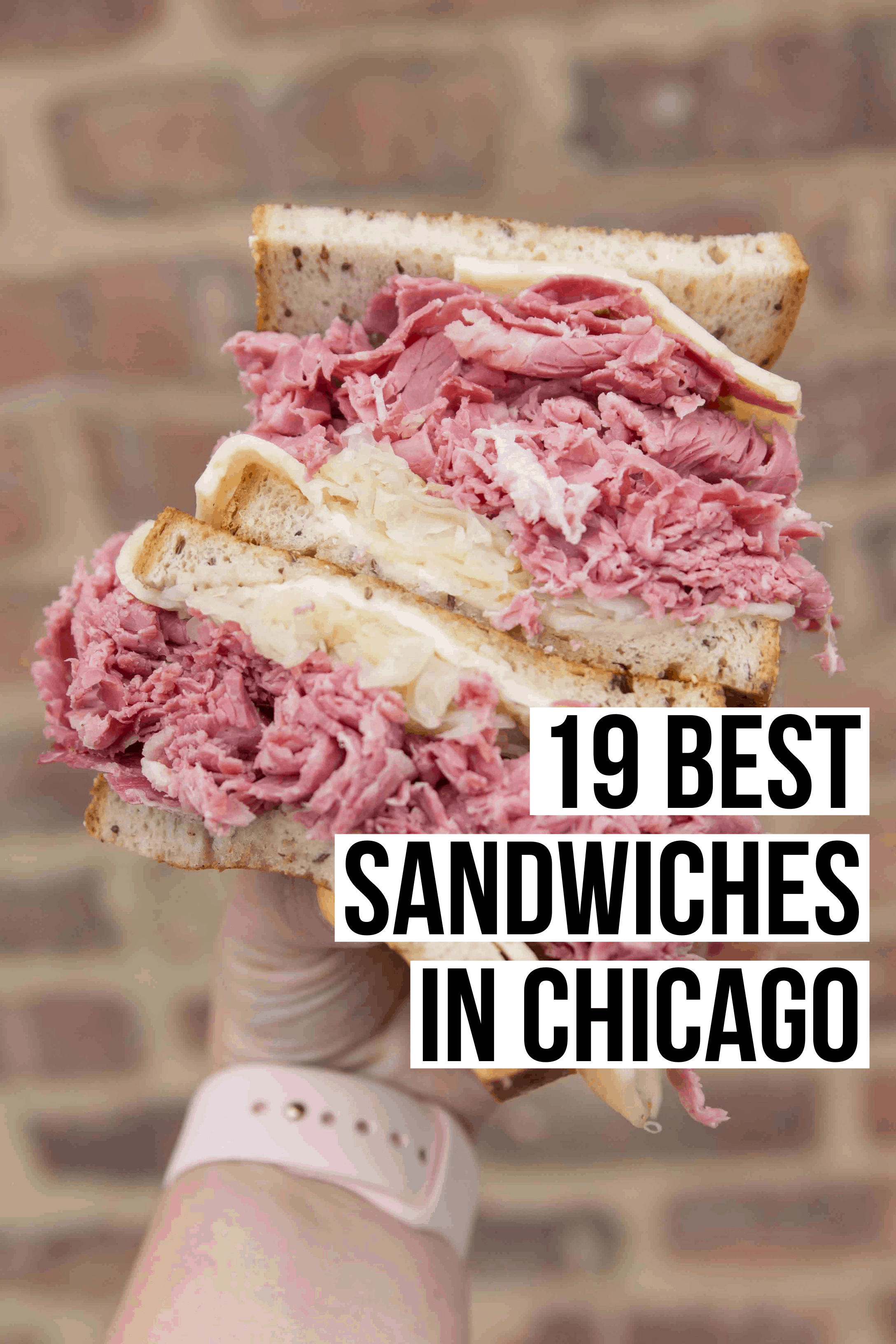 Best Sandwiches in Chicago: 19 Top Picks