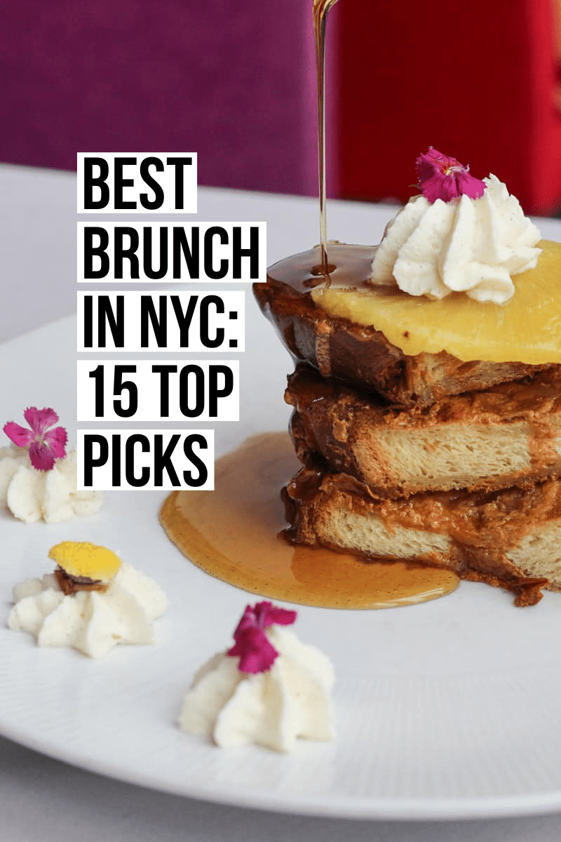 Best Brunch in NYC: 15 Top Picks