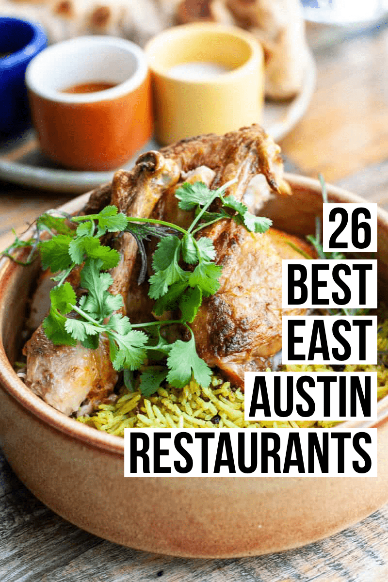 The 26 Best East Austin Restaurants