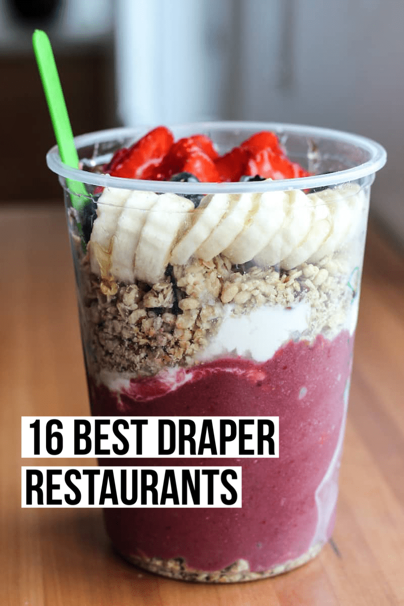 16 Best Restaurants in Draper