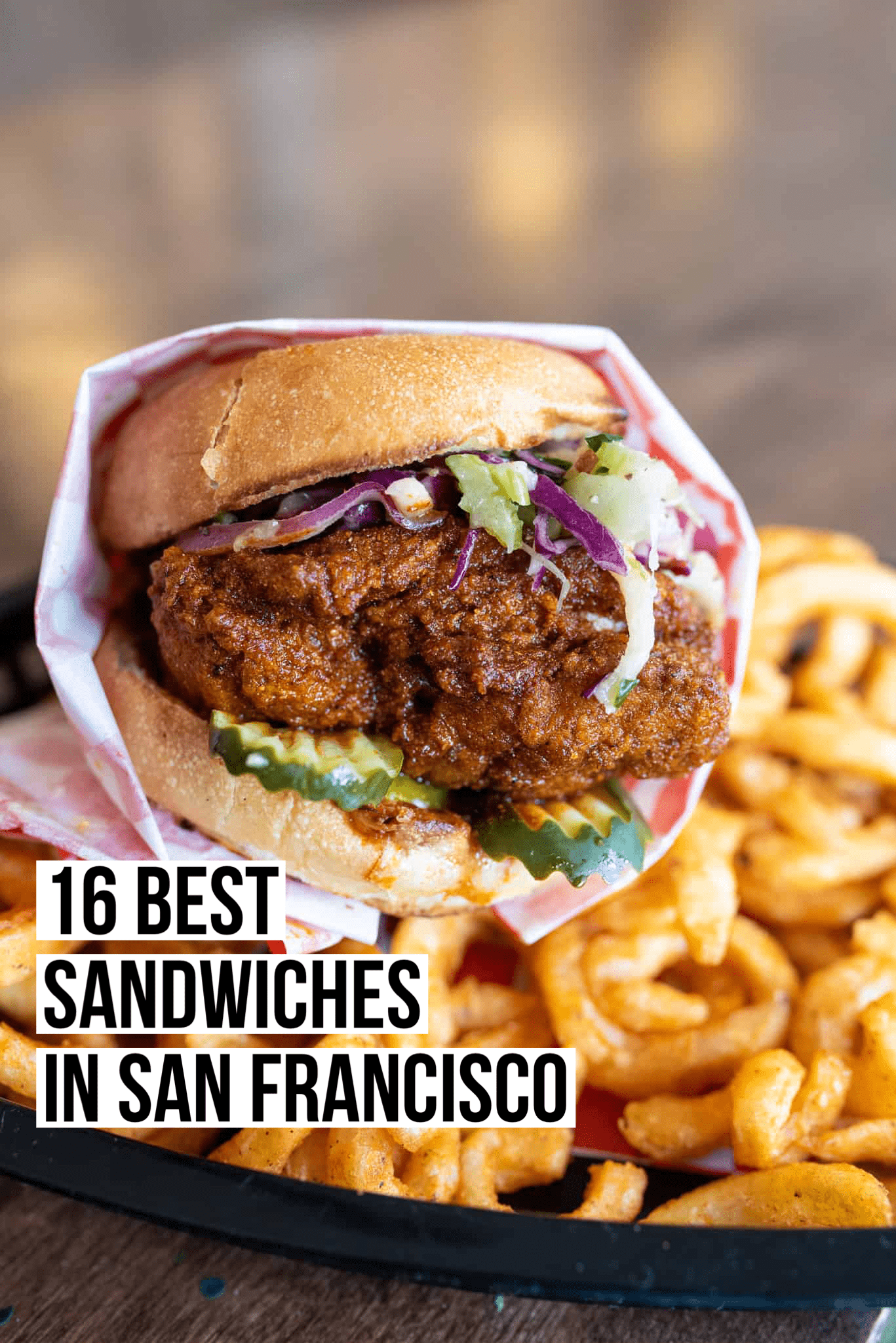 16 Best Sandwiches in San Francisco
