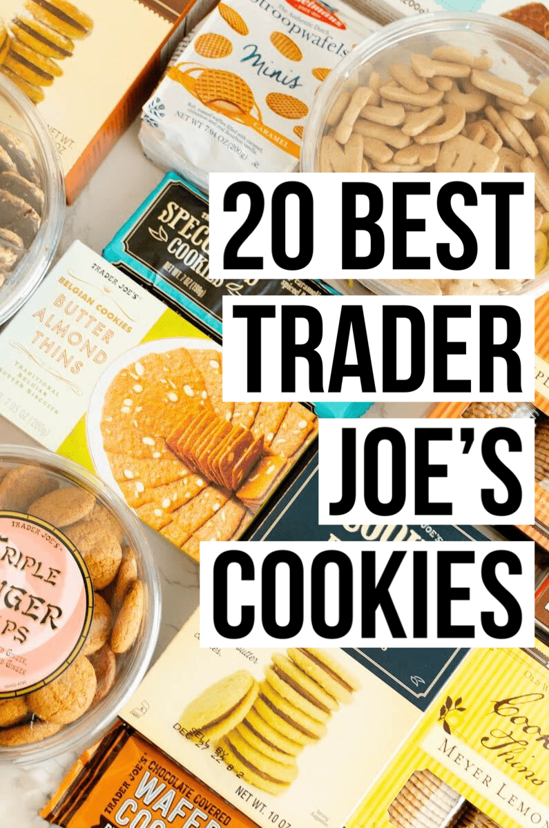 The 20 Best Trader Joe's Cookies