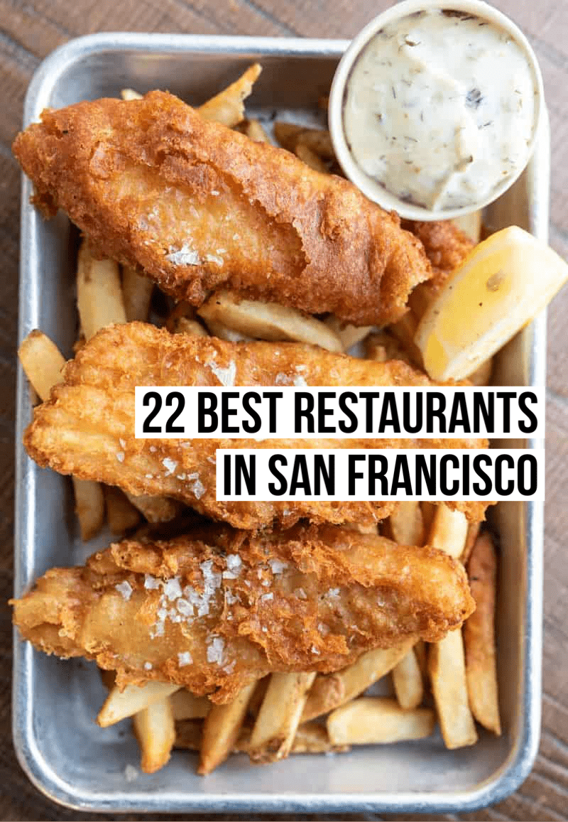 22 Best Restaurants in San Francisco